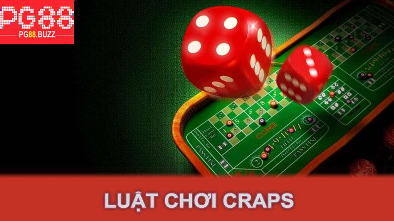 Luật chơi Craps