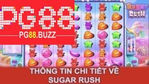 Thông tin chi tiết về Sugar Rush