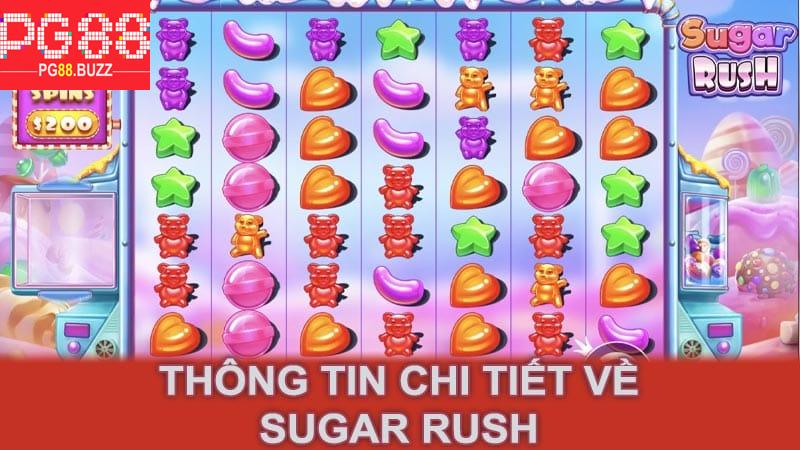 Thông tin chi tiết về Sugar Rush